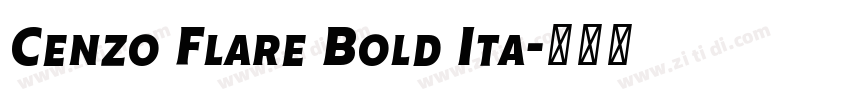 Cenzo Flare Bold Ita字体转换